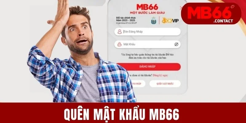 Quên Mật Khẩu MB66 - Cách Xử Lý Gọn, Lẹ Trong Vòng 3 Phút 1 Quên Mật Khẩu MB66 - Cách Xử Lý Gọn, Lẹ Trong Vòng 3 Phút